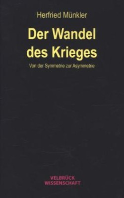 Der Wandel des Krieges