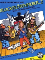 Blockflötenfieber, für Sopranblockflöte (barocke Griffweise), m. Audio-CD.Bd.2
