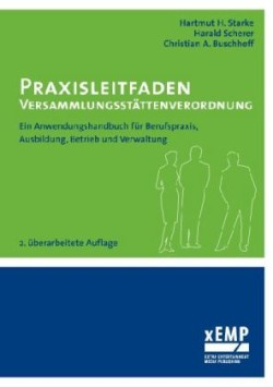 Praxisleitfaden Versammlungsstättenverordnung