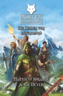 Einsamer Wolf Mehrspielerbuch 3 - Die Helden von Magnamund. Tl.3