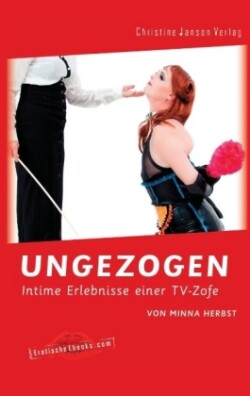 Ungezogen