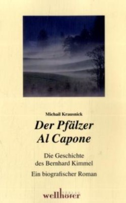 Der Pfälzer Al Capone