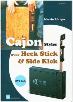 Cajon Styles avec Heck Stick & Side Kick, m. 1 CD-ROM