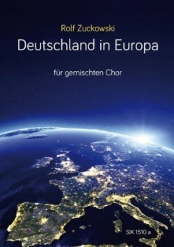 Deutschland in Europa, für gemischten Chor, Chorpartitur