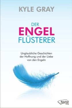 Der Engelflüsterer