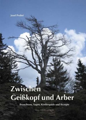 Zwischen Geißkopf und Arber