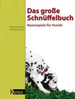 Das große Schnüffelbuch