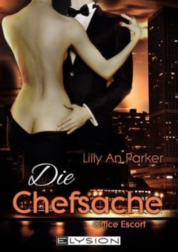 Office Escort - Die Chefsache