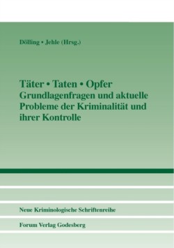 Täter - Taten - Opfer