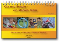 Kita und Schule - ein starkes Team - Pädagogische Förder-Beobachtung, m. 1 Buch, m. 1 Online-Zugang, 3 Teile