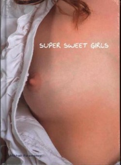 Super Sweet Girls