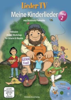 Lieder-TV: Meine Kinderlieder - Band 2 (mit DVD), m. 1 DVD-ROM. Bd.2