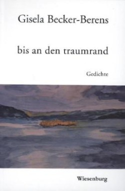 bis an den traumrand