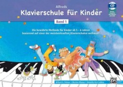 Alfreds Klavierschule für Kinder, m. 1 Audio-CD. Bd.1