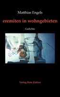 eremiten in wohngebieten