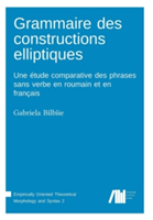 Grammaire des constructions elliptiques