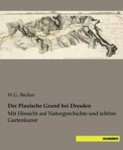 Der Plauische Grund bei Dresden