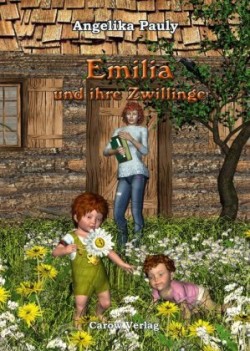 Emilia und ihre Zwillinge