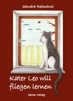 Kater Leo will fliegen lernen