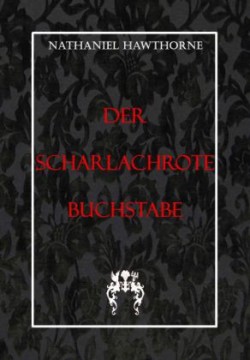 Der Scharlachrote Buchstabe