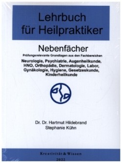 Lehrbuch für Heilpraktiker Nebenfächer