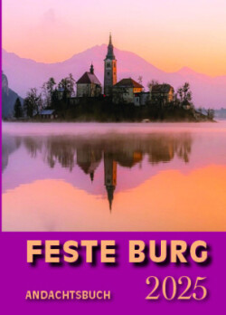 Feste-Burg-Kalender Andachtsbuch 2025