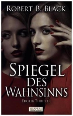 Spiegel des Wahnsinns