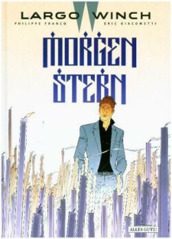 Largo Winch - Morgenstern