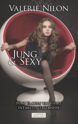 Jung & Sexy