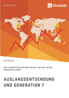 Auslandsentsendung und Generation Y