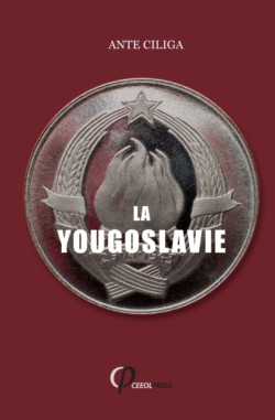 Yougoslavie Sous La Menace Intérieure Et Extérieure