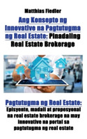 Ang Konsepto ng Innovative na Pagtutugma ng Real Estate