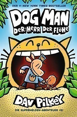 Dog Man - Der Herr der Flöhe