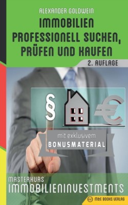 Immobilien professionell suchen, prüfen und kaufen