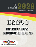 DSGVO - Datenschutz-Grundverordnung