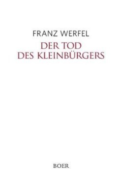 Der Tod des Kleinbürgers