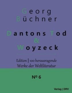 Dantons Tod & Woyzeck