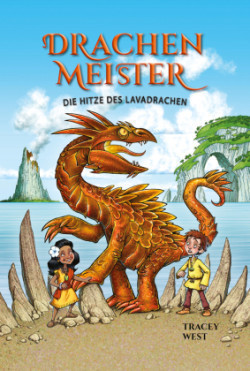 Drachenmeister - Die Hitze des Lavadrachen