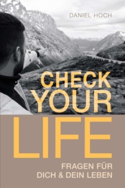 CHECK YOUR LIFE