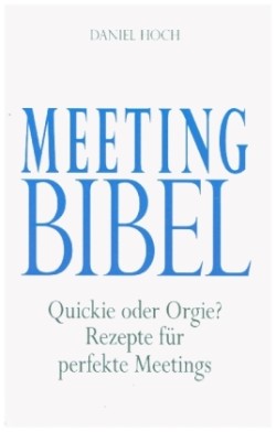 Meeting Bibel