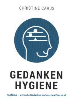 GEDANKENHYGIENE