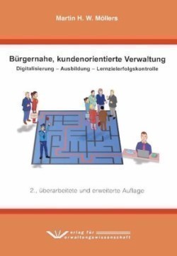 Bürgernahe, kundenorientierte Verwaltung