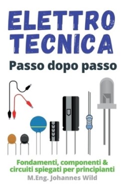 Elettrotecnica Passo dopo passo