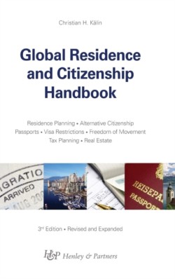 Global Residence and Citizenship Handbook