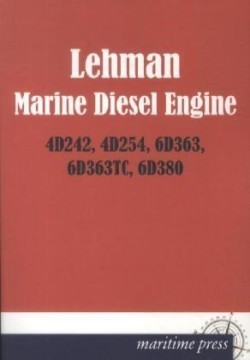 Lehman Marine Diesel Engine 4d242, 4d254, 6d363, 6d363tc, 6d380