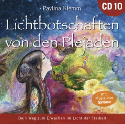 Lichtbotschaften von den Plejaden 10 [Übungs-CD], Audio-CD