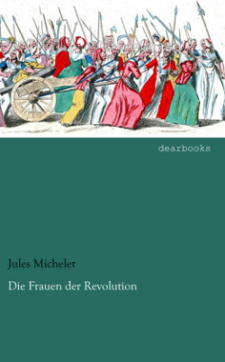 Die Frauen der Revolution