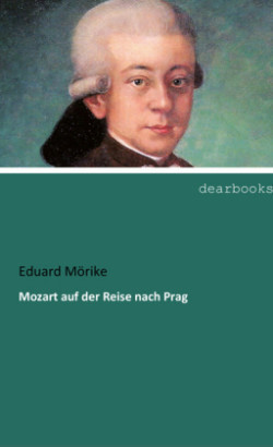 Mozart auf der Reise nach Prag