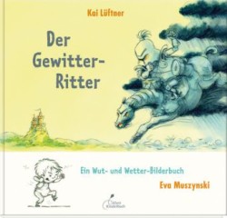 Der Gewitter-Ritter