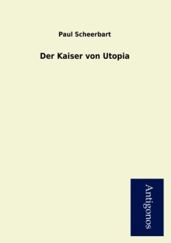 Kaiser Von Utopia